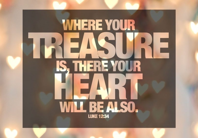 bible-verse-luke-1234-where-your-treasure-is-there-your-heart-will-be-also-2014-for-slideshow