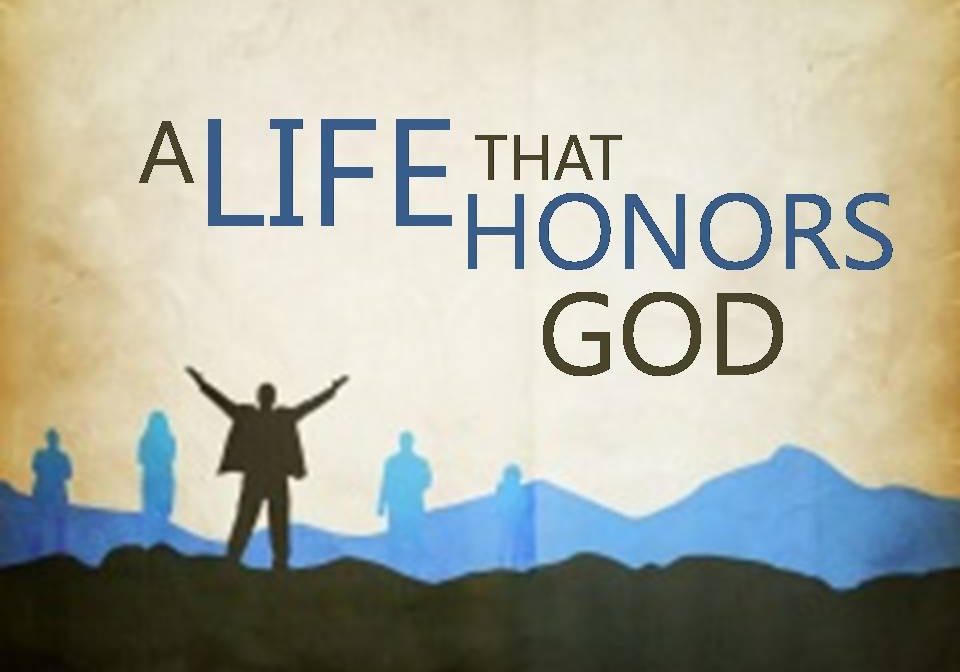 life_that_honors_god_1024x1024