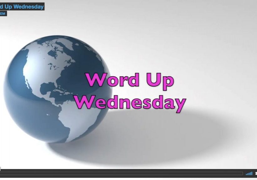 word-up-wednesday word-up-wednesday